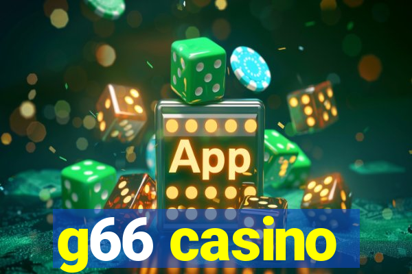 g66 casino